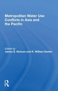 bokomslag Metropolitan Water Use Conflicts In Asia And The Pacific
