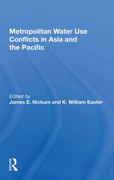 bokomslag Metropolitan Water Use Conflicts in Asia and the Pacific