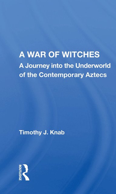 Timothy J. Knab - War Of Witches, Häftad