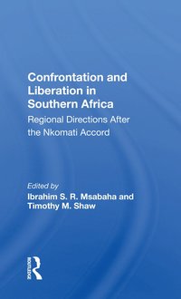 bokomslag Confrontation and Liberation in Southern Africa