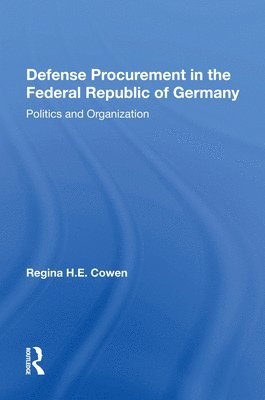 bokomslag Defense Procurement In The Federal Republic Of Germany