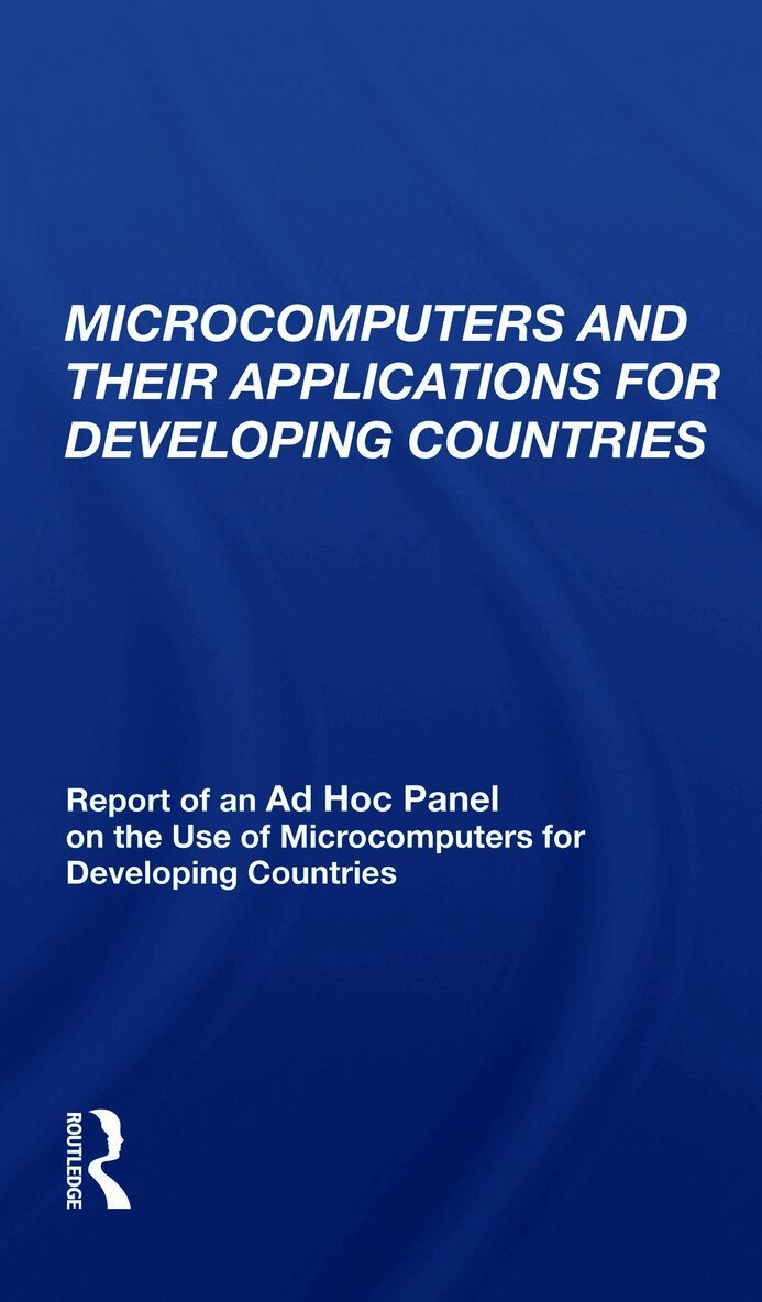 Microcomputers and their Applications for Developing Countries