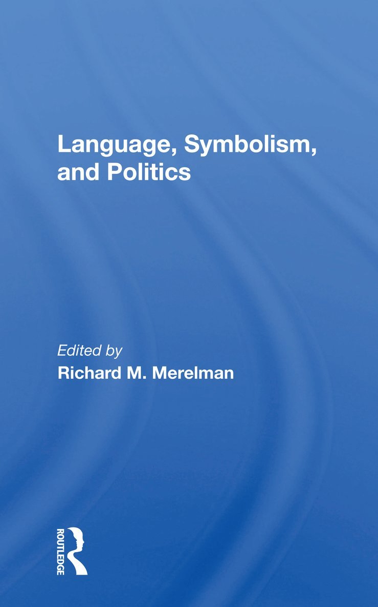 Language, Symbolism, and Politics 1