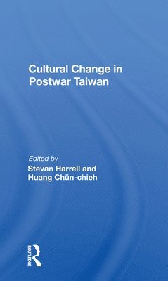 Cultural Change In Postwar Taiwan 1