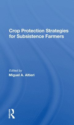 Crop Protection Strategies For Subsistence Farmers 1