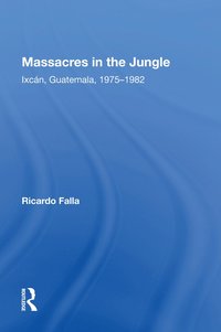 bokomslag Massacres In The Jungle