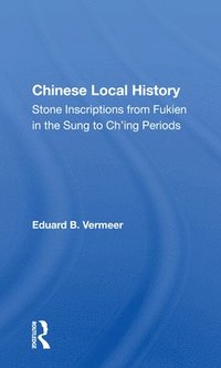 bokomslag Chinese Local History