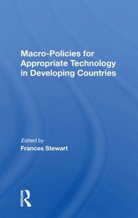 bokomslag Macro Policies For Appropriate Technology In Developing Countries