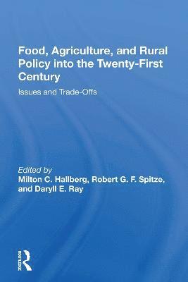 bokomslag Food, Agriculture, And Rural Policy Into The Twenty-first Century