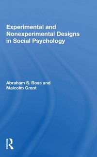 bokomslag Experimental And Nonexperimental Designs In Social Psychology