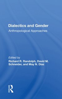 bokomslag Dialectics And Gender