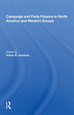Campaign And Party Finance In North America And Western Europe