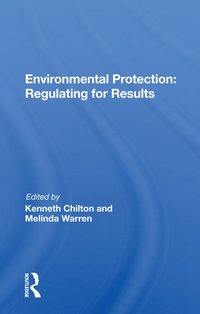 bokomslag Environmental Protection: Regulating for Results