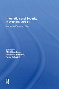 bokomslag Integration And Security In Western Europe