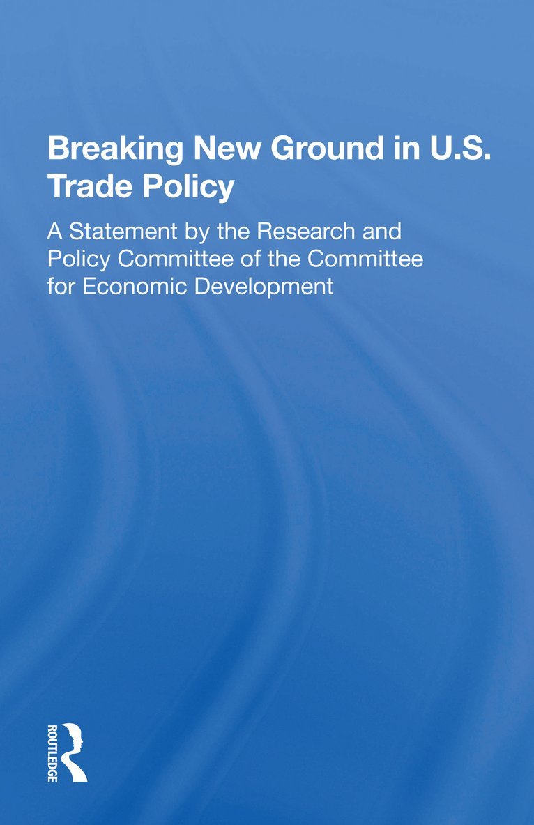 James P Dorian, James P. Dorian - Breaking New Ground In U.s. Trade Policy, Häftad
