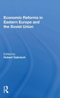 bokomslag Economic Reforms In Eastern Europe And The Soviet Union