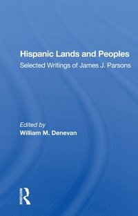 bokomslag Hispanic Lands And Peoples