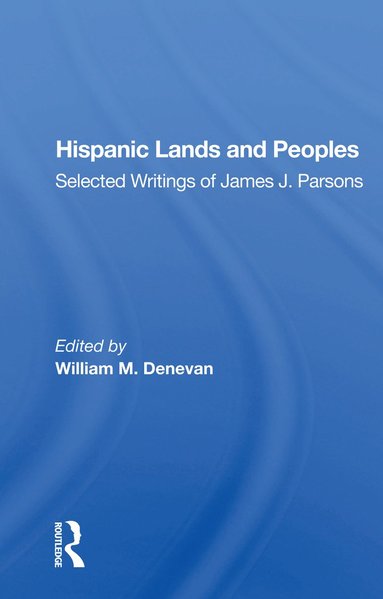 bokomslag Hispanic Lands and Peoples