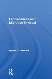 bokomslag Landlessness And Migration In Nepal