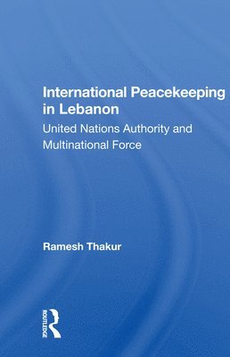 International Peacekeeping In Lebanon 1