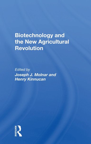 bokomslag Biotechnology And The New Agricultural Revolution