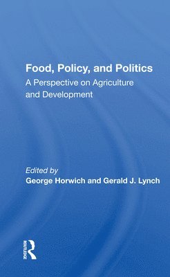 Food, Policy, And Politics 1