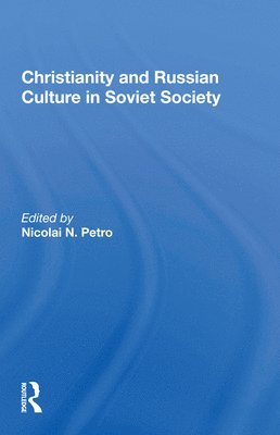 Christianity And Russian Culture In Soviet Society 1