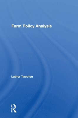 Farm Policy Analysis 1