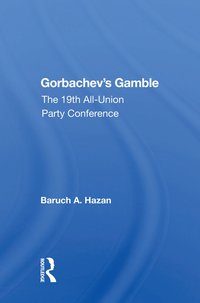 bokomslag Gorbachev's Gamble