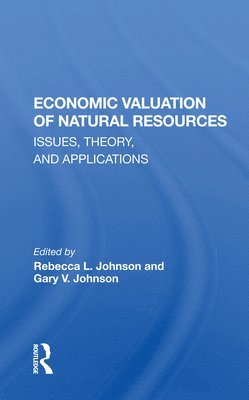 Economic Valuation Of Natural Resources 1