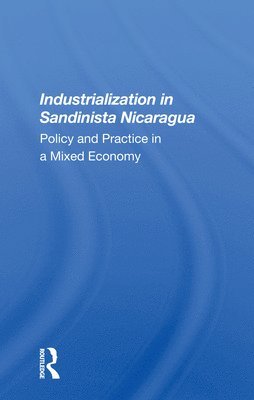 Industrialization In Sandinista Nicaragua 1