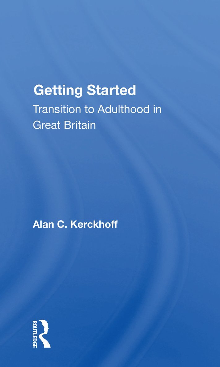 Alan C. Kerckhoff - Getting Started, Häftad