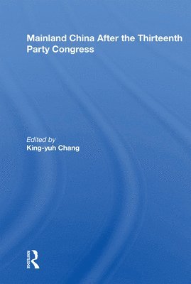 Mainland China After the Thirteenth Party Congress 1