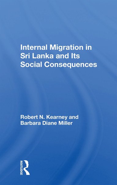 bokomslag Internal Migration In Sri Lanka And Its Social Consequences