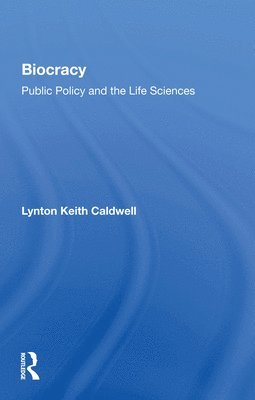 Lynton Keith Caldwell - Biocracy, Häftad