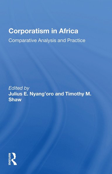 bokomslag Corporatism In Africa