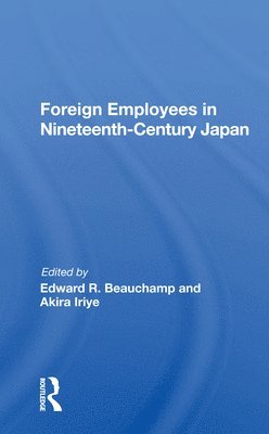 Foreign Employees In Nineteenth Century Japan 1
