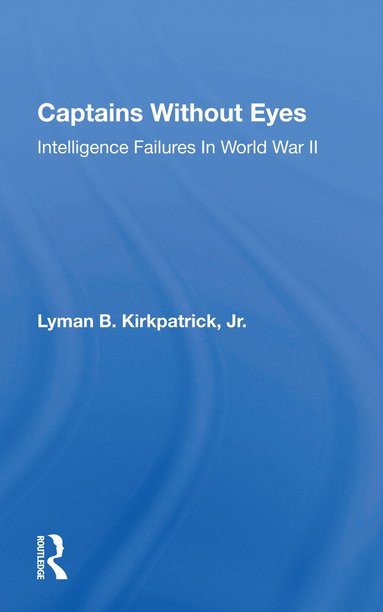 bokomslag Captains Without Eyes