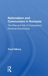 bokomslag Nationalism And Communism In Romania