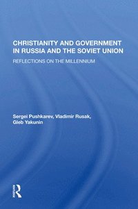 bokomslag Christianity And Government In Russia And The Soviet Union