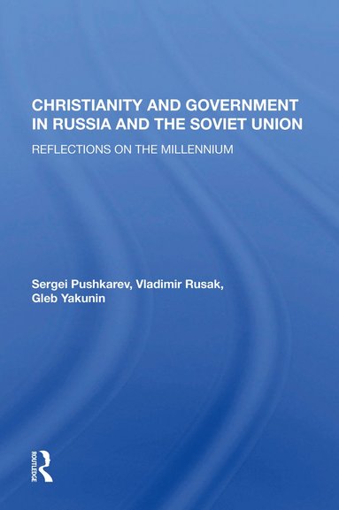 bokomslag Christianity And Government In Russia And The Soviet Union