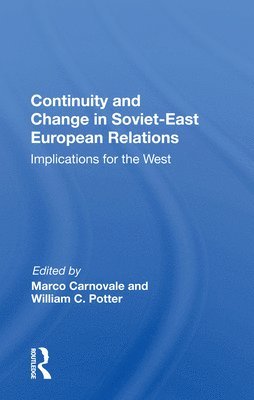 Continuity and Change in Soviet-East European Relations 1