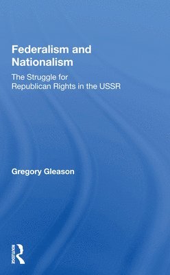 Federalism and Nationalism 1