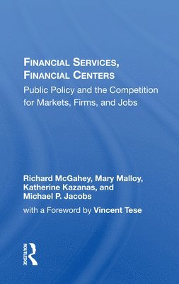 Financial Services, Financial Centers 1