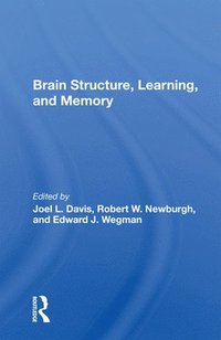 bokomslag Brain Structure, Learning, And Memory