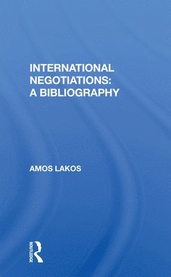 International Negotiations: A Bibliography 1