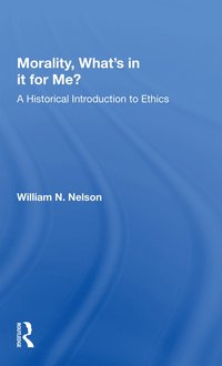 bokomslag Morality: What's In It For Me?