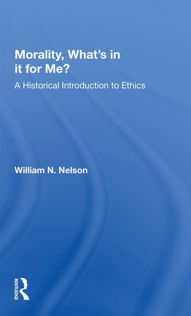 bokomslag Morality: What's In It For Me?