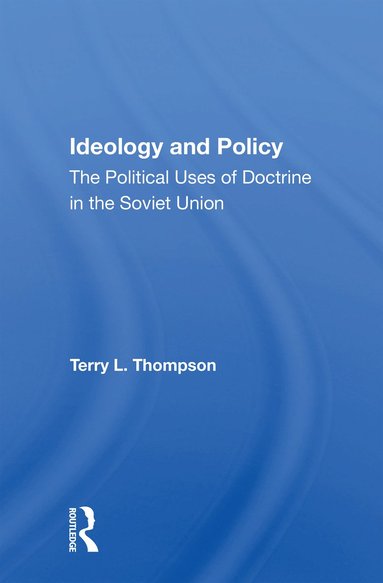 bokomslag Ideology And Policy