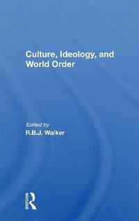 bokomslag Culture, Ideology, And World Order